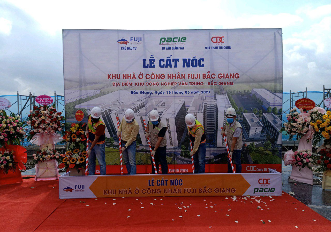 CDC Hà Nội cất nóc Dự án Khu nhà ở công nhân Fuji Bắc Giang